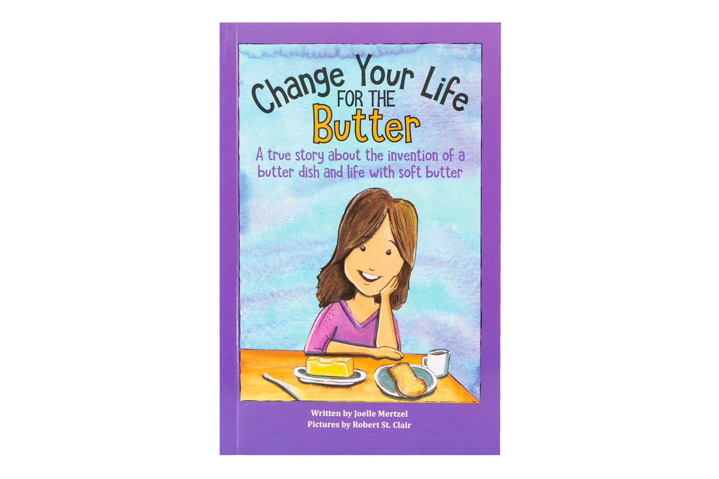 Book: Change Your Life For The Butter